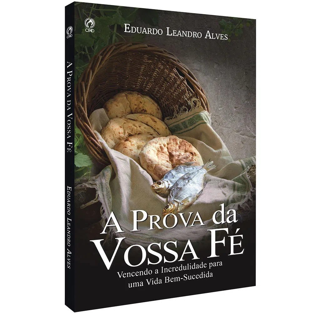 A Prova da Vossa Fé (Livro de Apoio Jovens) - Eduardo Leandro Alves ...
