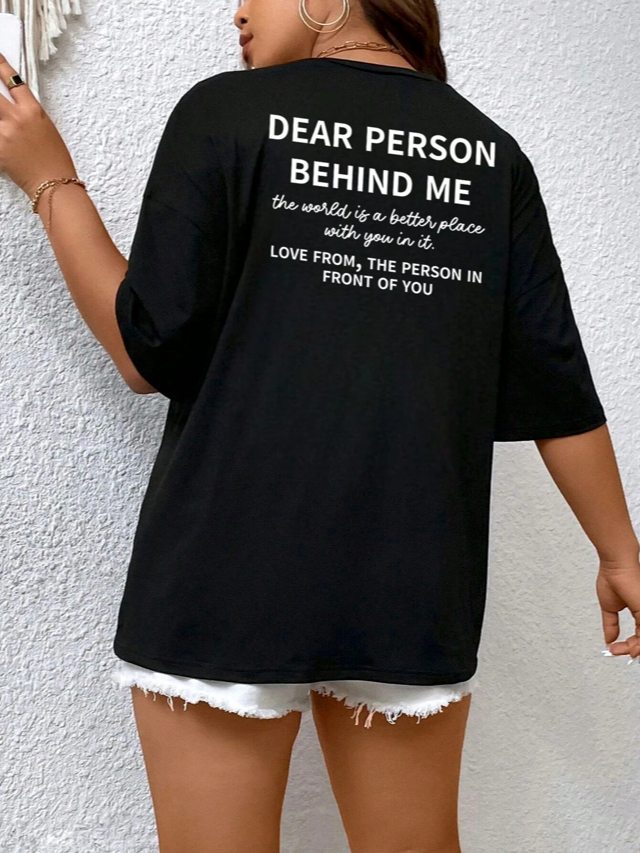 Camiseta Dear Person Behind Me Estampa Grafica Frase Texto Querida
