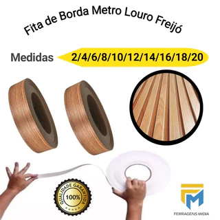 Fita Louro Freijó Por Metro 2 - 4 - 6 - 8 - 10 Metros