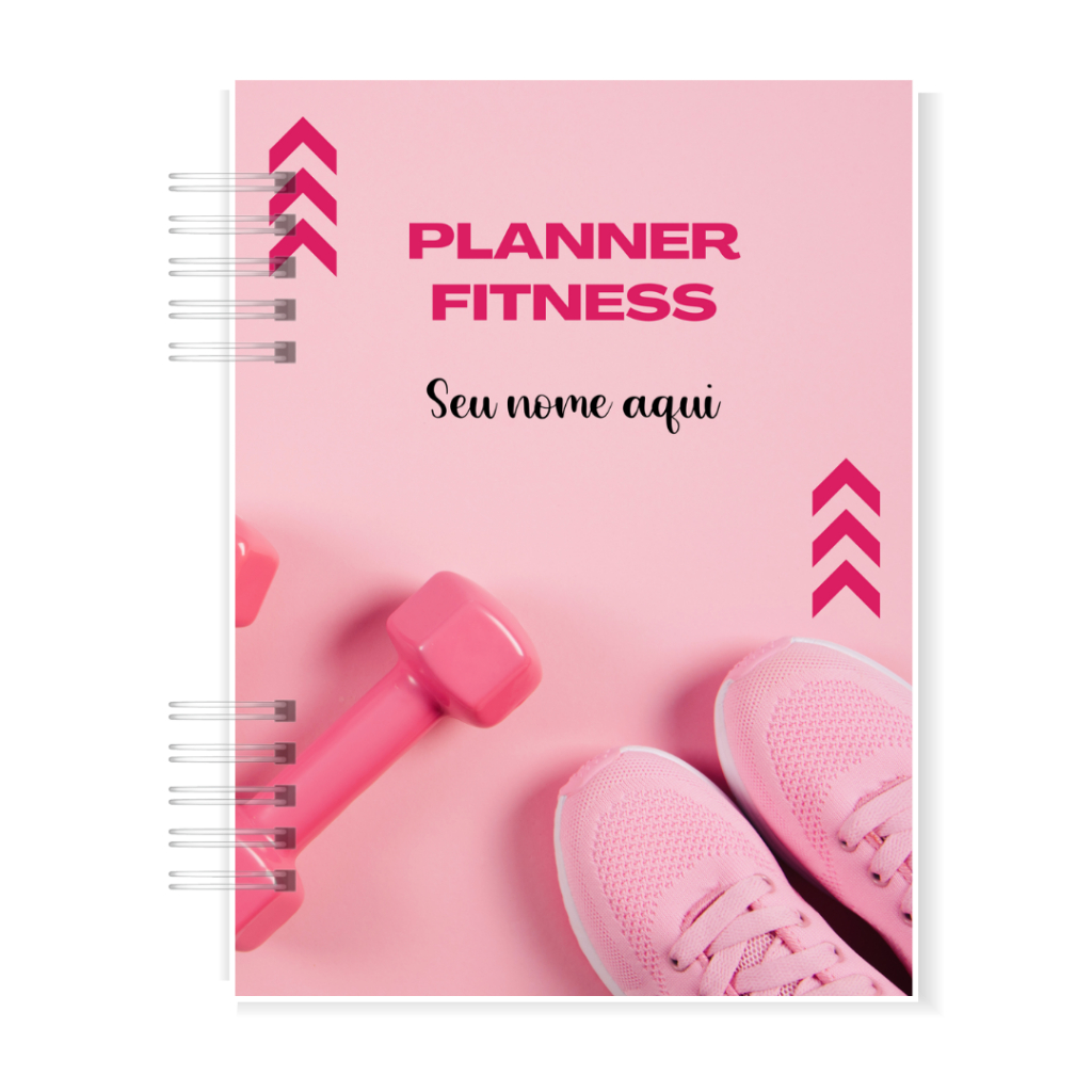Planner Caderno Fitness Personalizado - Organizar Alimentação - Atividade Física - Reeducação Alimentar