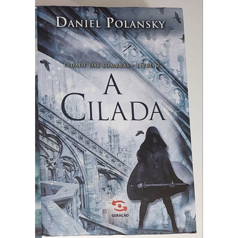 Cidade das Sombras (Livro 1 e 2): O Guardião e A Cilada - Daniel ...