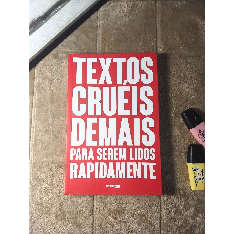 livro Textos cruéis demais para serem lidos rapidamente Igor Pires Shopee Brasil