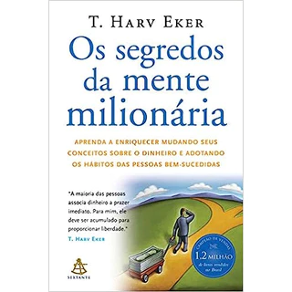 Os Segredos da Mente Milionária