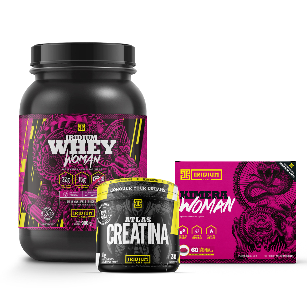 Kit Whey Protein Woman e Kimera Woman e Atlas Creatina 90g – Iridium Labs