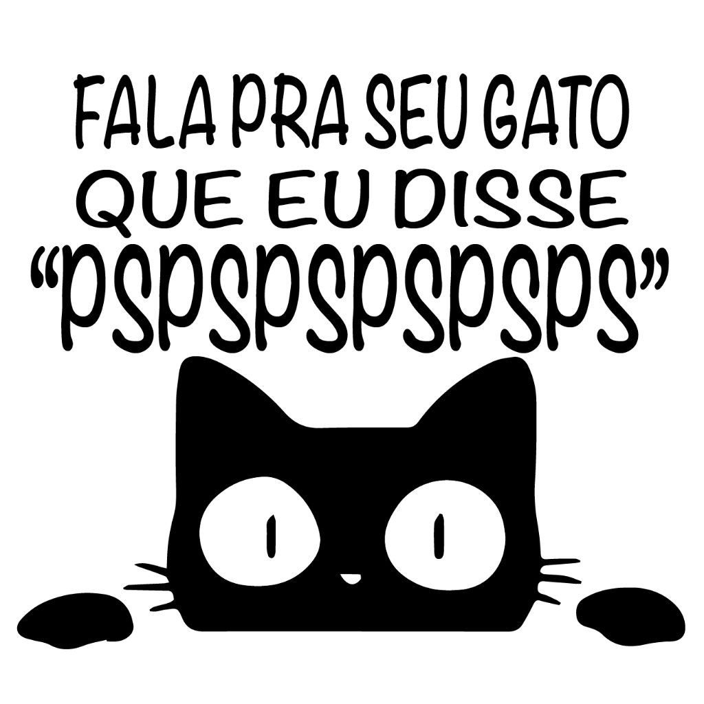 Adesivo Apesar De Todo Meu Gato Engraçado