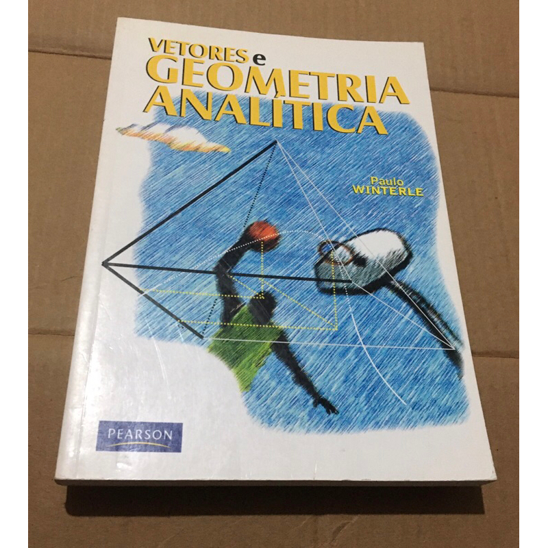 Livro Vetores e Geometria Analítica - Paulo Winterle | Shopee Brasil