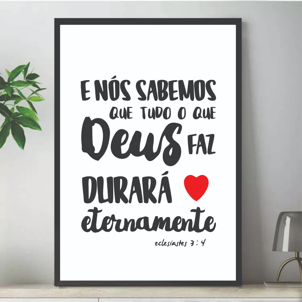 Quadro Decorativo Tudo que Deus Faz Durará Para Sempre Religioso Salmo ...