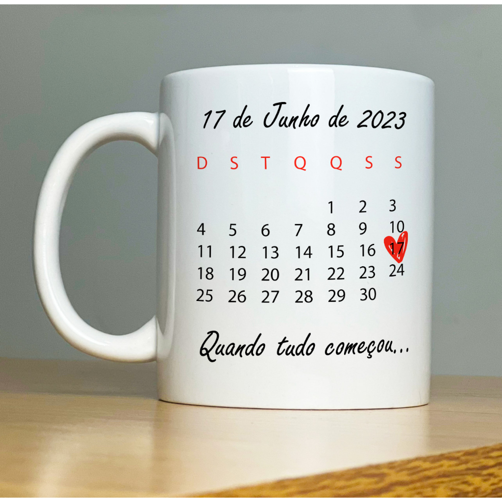 Caneca Xícara Personalizada Calendário Dia dos Namorados Com Sua Data e Nome com Foto Porcelana 325ml de Alta Qualidade