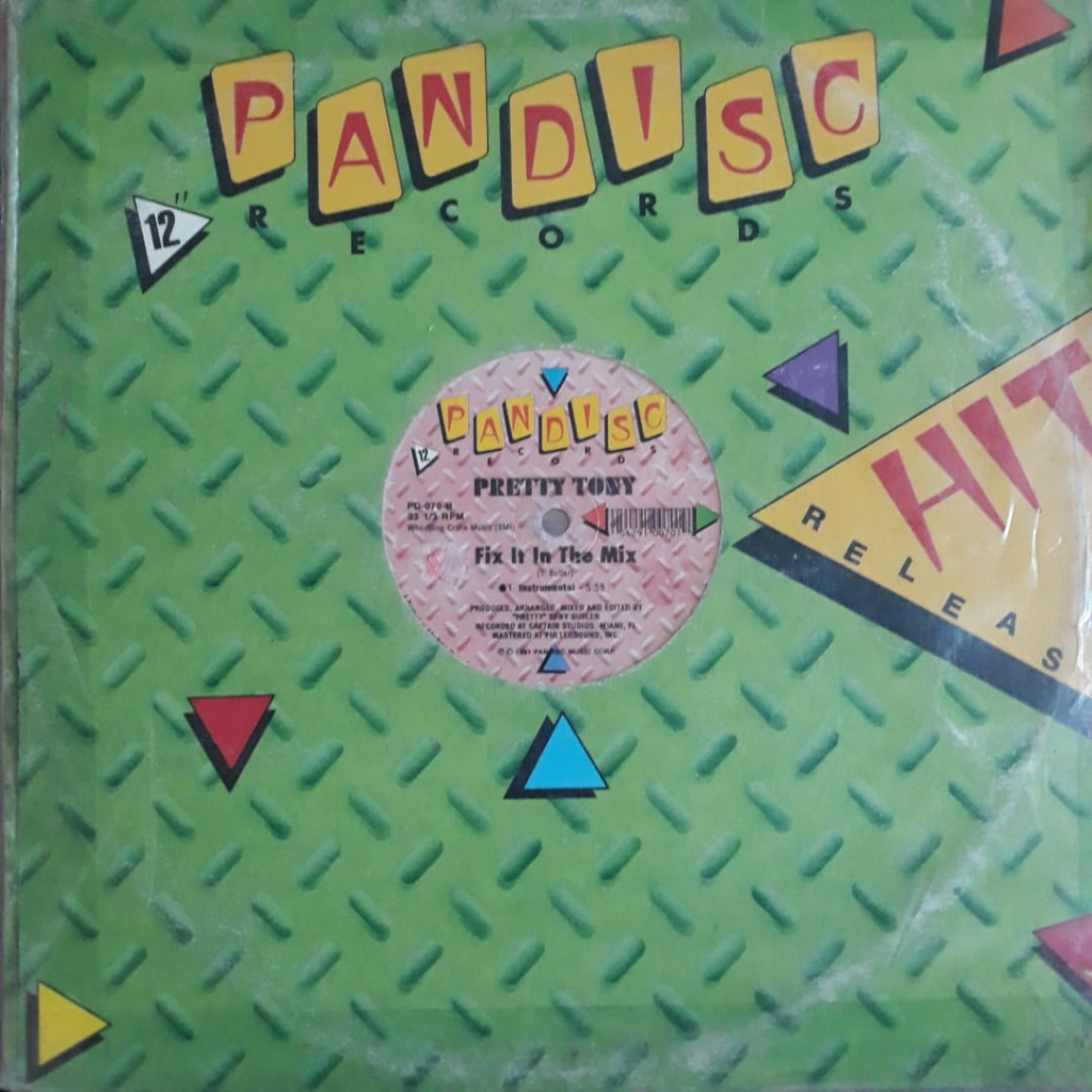 Pretty Tony - Fix It In The Mix / 12'' ( Melô Do Quebra Vidro ...