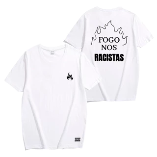 Camiseta Fogo Nos Racistas Swag Tumblr Camisa T-shirt Streetwear Skateboard Rap Hip Hop