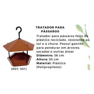 Tratador P/ Pássaros Livres. Limpo, Ecológico Resistente ao Tempo