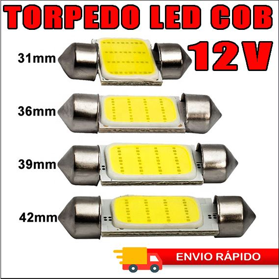 LÃMPADA TORPEDO LED COB TAMANHOS 31MM 36MM 39MM 42MM PAR $ 11,99