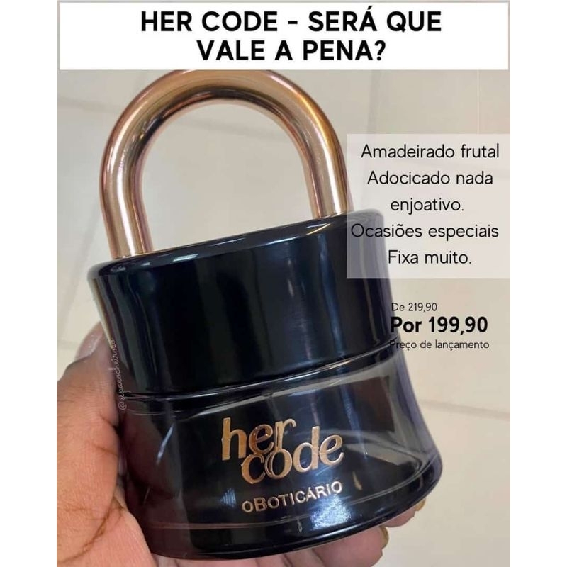 HER CODE EAU DE PARFUM LANÇAMENTO O BOTICÁRIO | Shopee Brasil