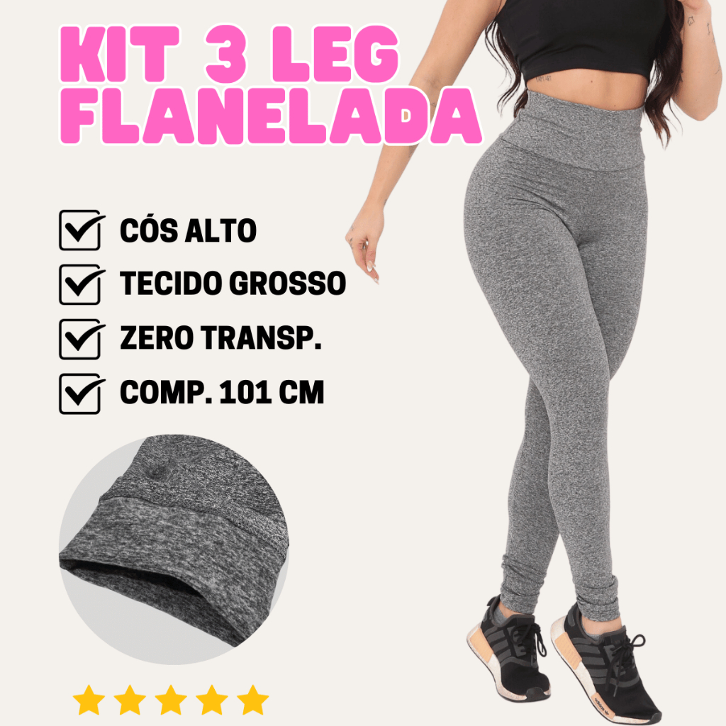 Kit 3 Calças Legging Flanelada Costura Reforçada Zero Transparência - 077AG