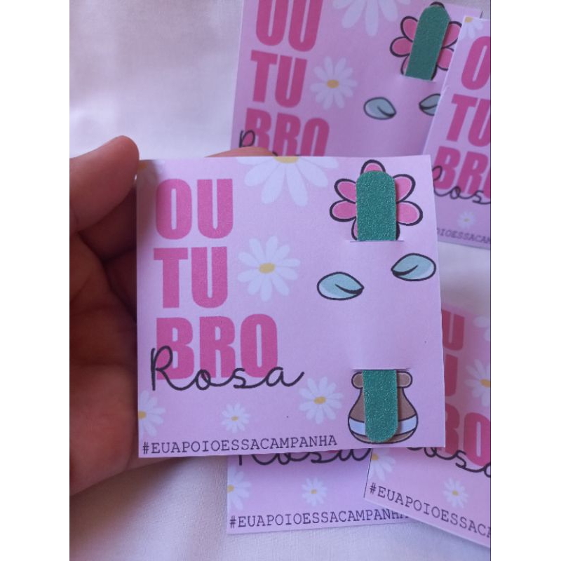 50 card outubro rosa+ 50 mini lixa(outubro rosa, mimo para cliente ...