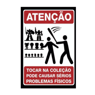 Placa Quadro decorativo 20x30 ATENÇÂO proibido tocar na coleção