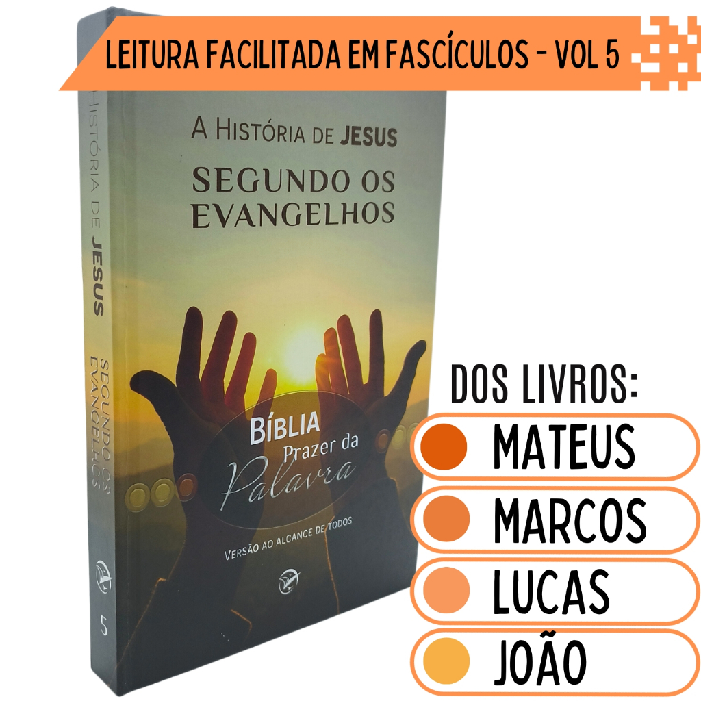 Bíblia Em Versão Paráfrase A História De Jesus Segundo Os Evangelhos ...