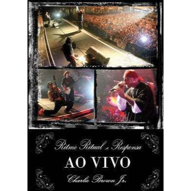 DVD - Charlie Brown Jr. ‎– Ritmo, Ritual e Responsa ao Vivo (2008)