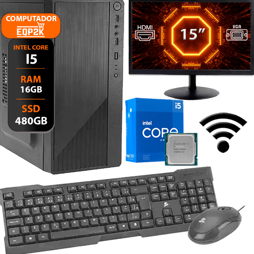 Computador Intel I5 Ssd 480gb 16gb Memória Ram Monitor 15