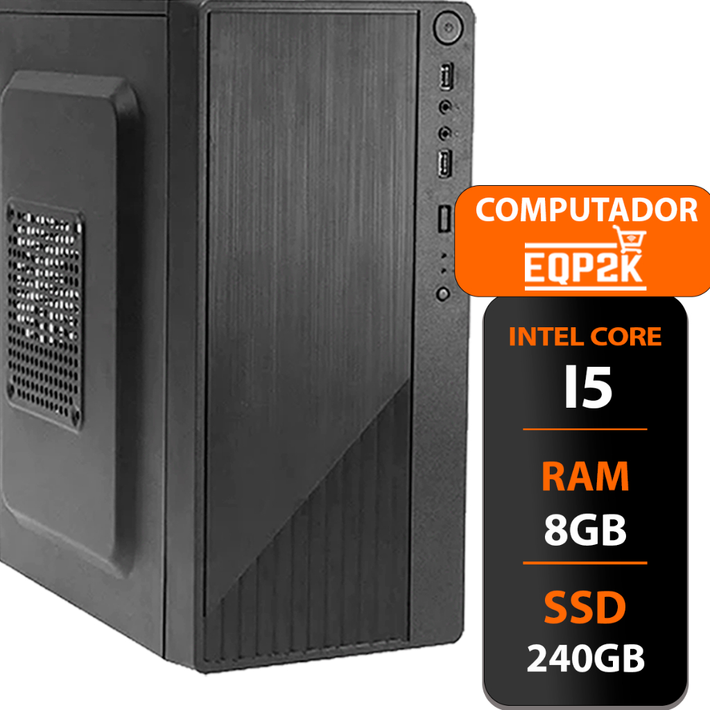 Computador Intel I5 Ssd 240gb 8gb Memória Ram | Shopee Brasil