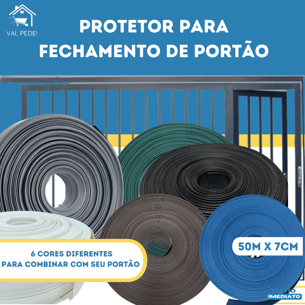 Protetor de Portão em 6 Cores (Tam: 50 ou 25m de comp X 7 cm de altura)