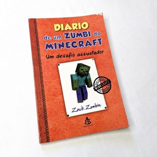 Diario de Um Zumbi do Minecraft: Um Desafio Assust (Em Portugues