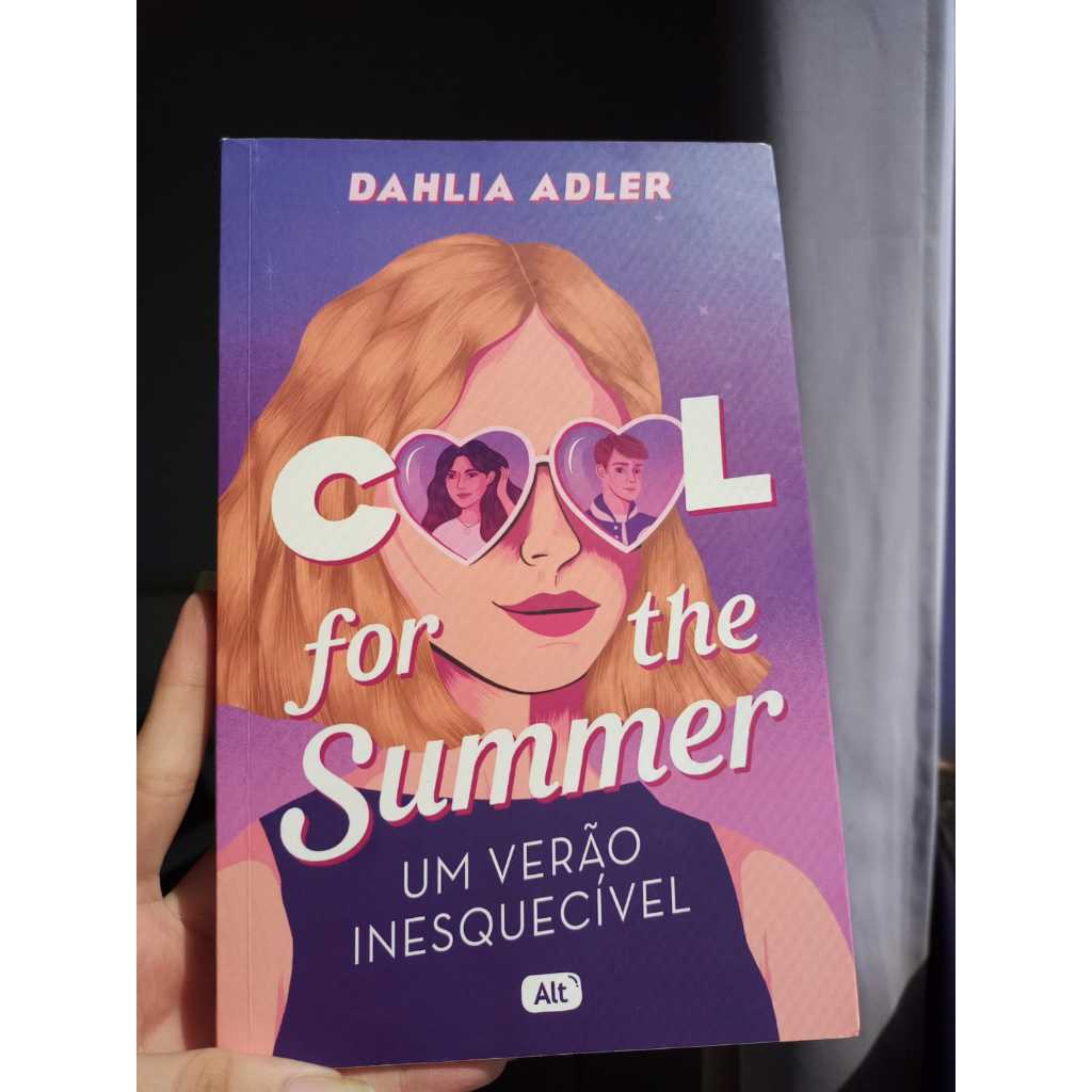 Cool for the summer: Um verão inesquecível