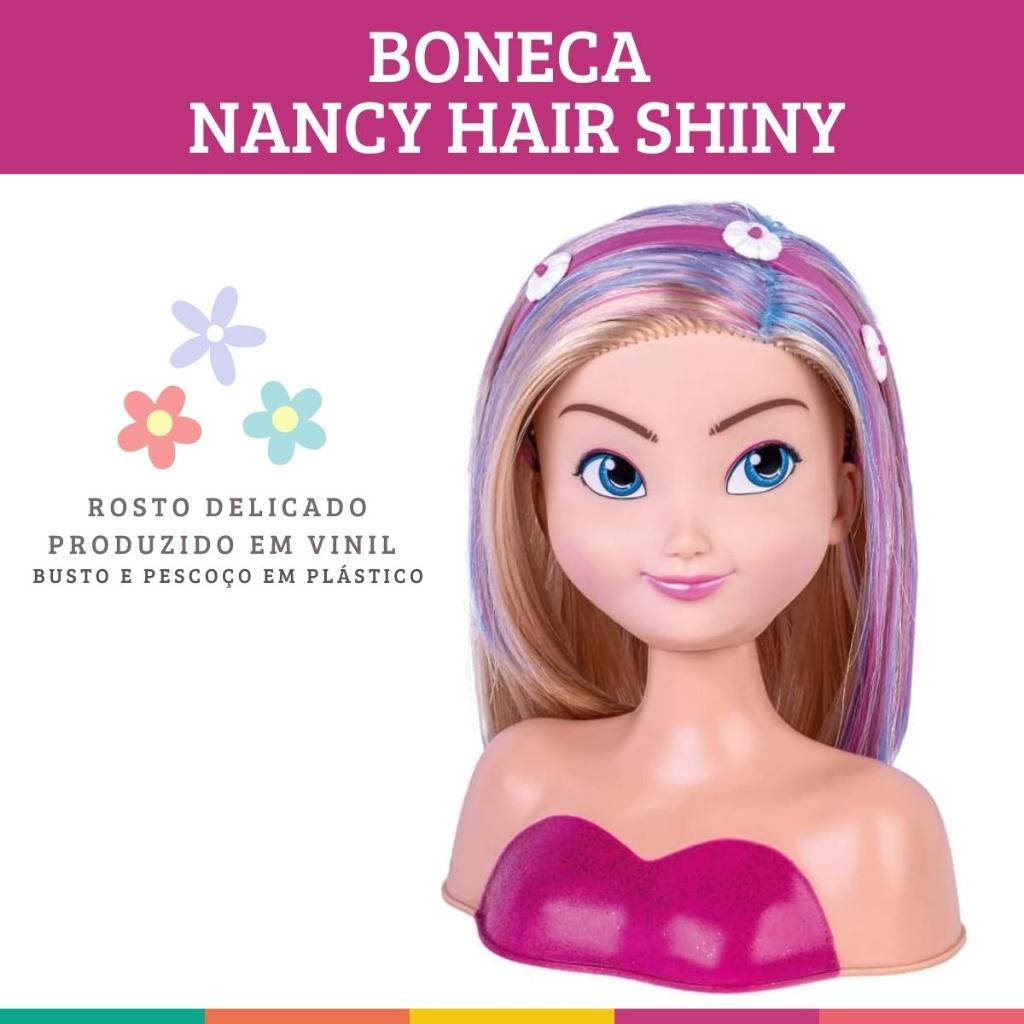 BONECA BUSTO “NANCY HAIR SHINY” PARA FAZER PENTEADOS E MAQUIAGEM – SUPER  TOYS – REF. 518