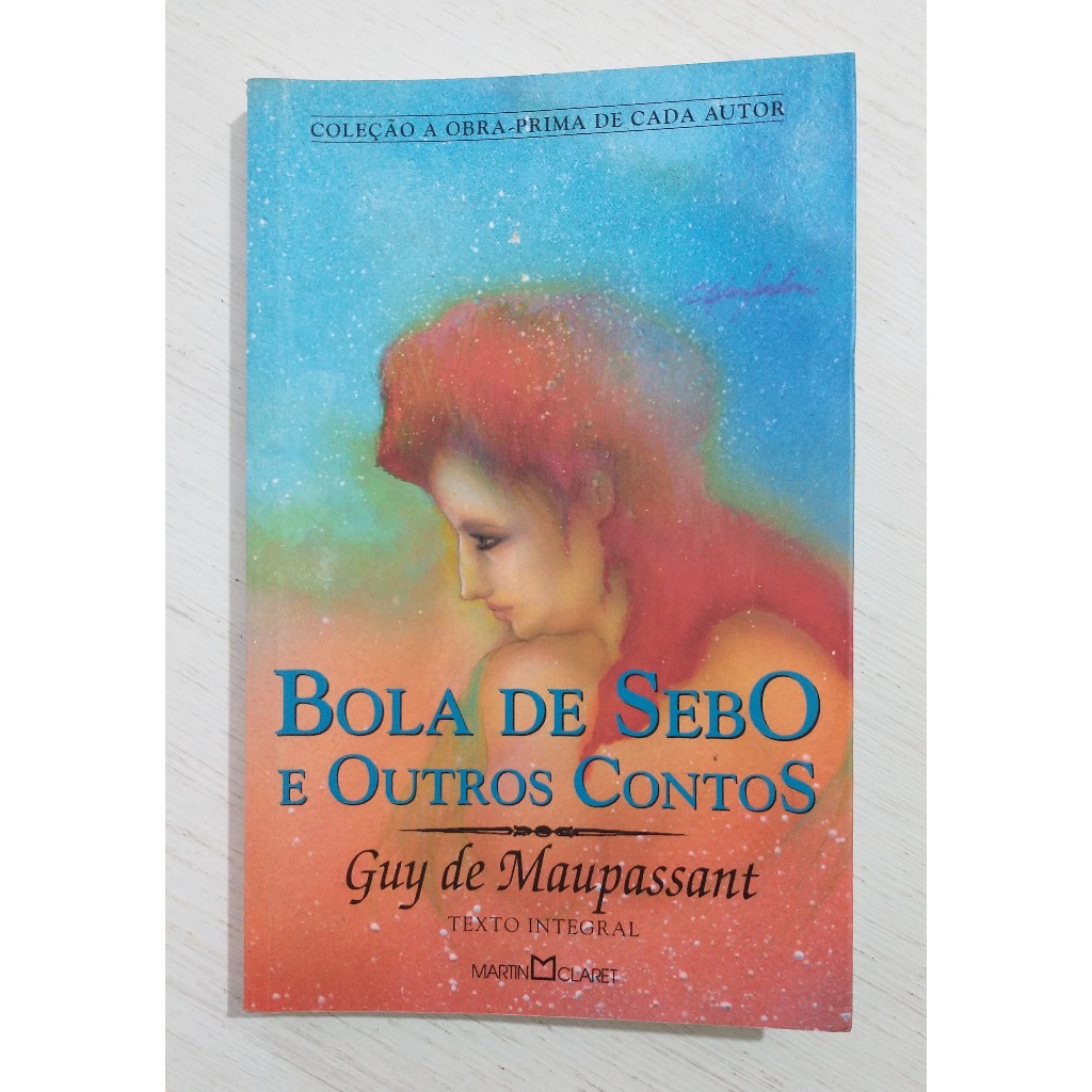 Bola de Sebo e Outros Contos - Guy de Maupassant | Shopee Brasil