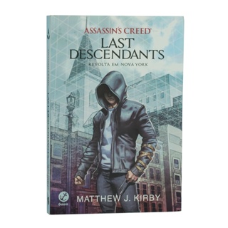 Livro - Assassin's Creed - Last Descendants: Revolta