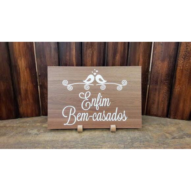 Placa decorativa para casamento Enfim Bem Casados promoção