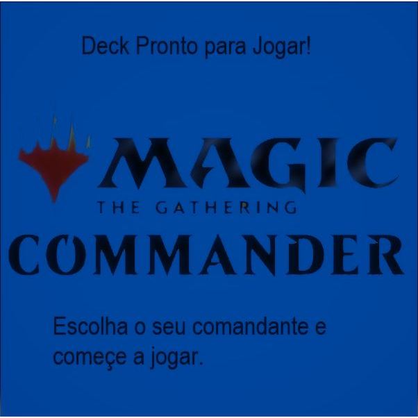 Deck Commander Pronto para jogar - Magic The Gathering