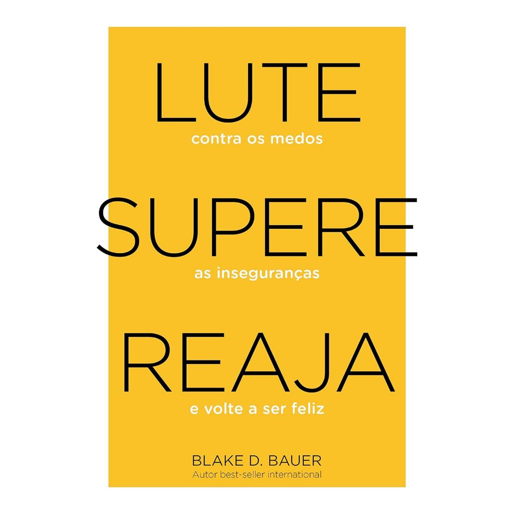 Livro Lute Supere Reaja - Blake Bauer ( Novo ) | Shopee Brasil