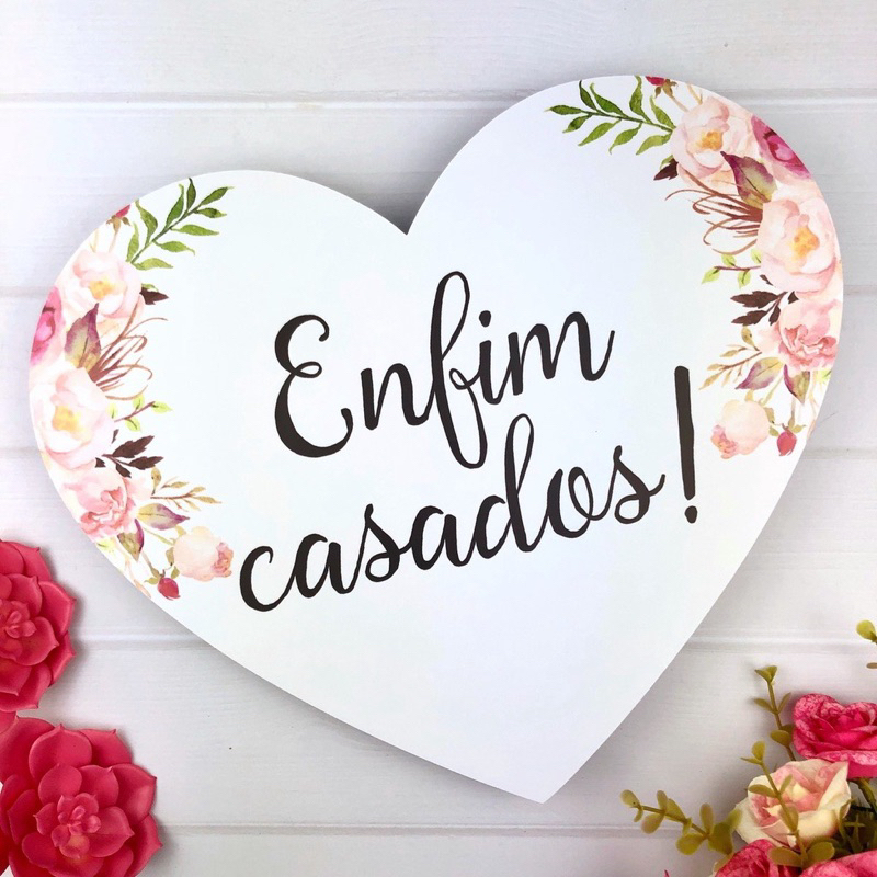 Placa Decorativa Coração Casamento Enfim Casados