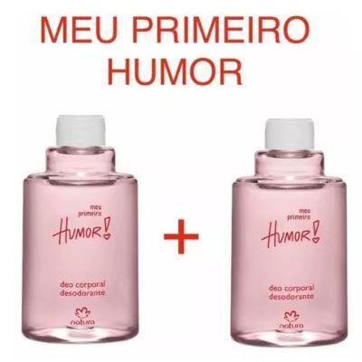 Refil Desodorante Corporal Meu Primeiro Humor Feminino