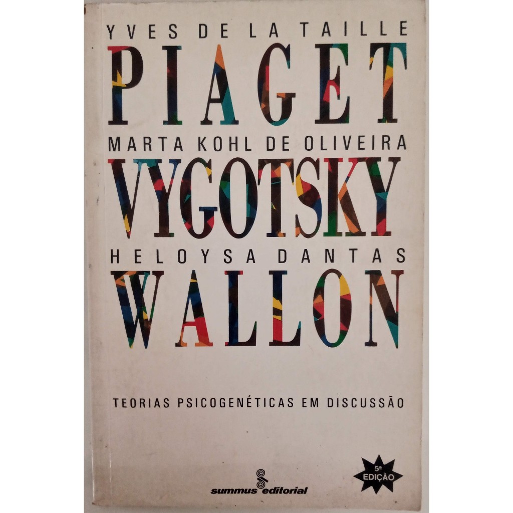 Livro Teorias Psicogen ticas Em Discuss o PIAGET VYGOTSKY