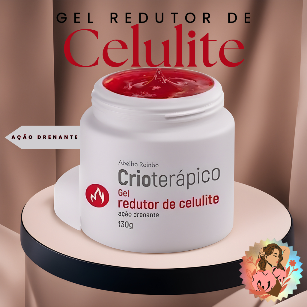 Gel Redutor de Celulite Ação Drenante Crioterápico 130g Abelha Rainha ...