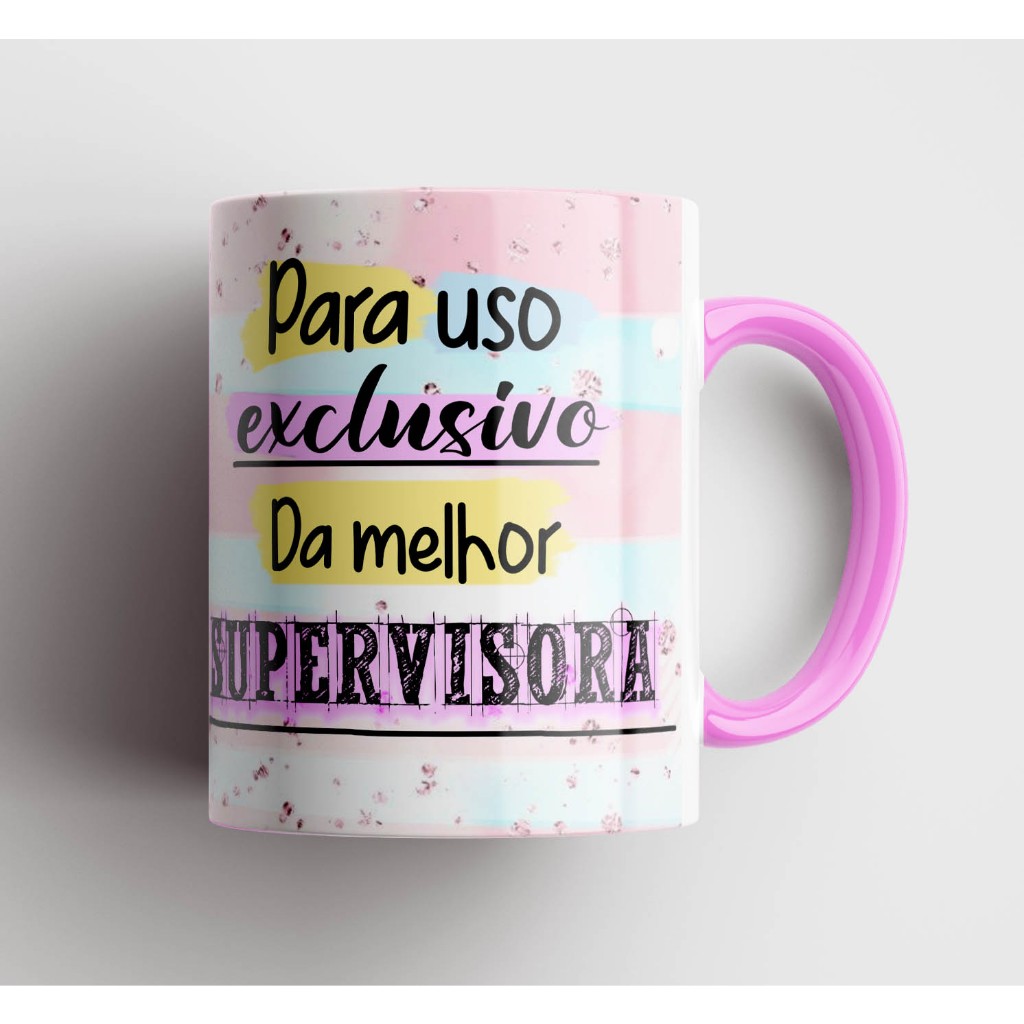 Caneca Uso Exclusivo Da Melhor Supervisora 325ml