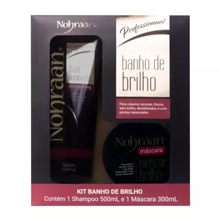 Kit Banho de Brilho Nohraan Profissional | Shampoo 500ml + Máscara 300ml