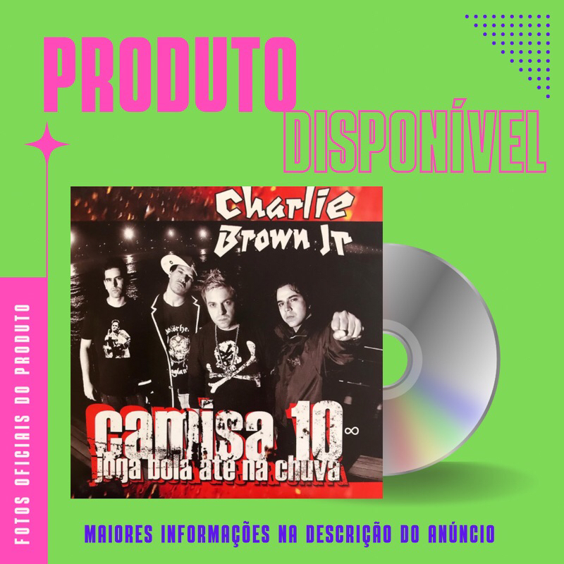 CD CHARLIE BROWN JR - CAMISA 10 JOGA BOLA ATÉ NA CHUVA *