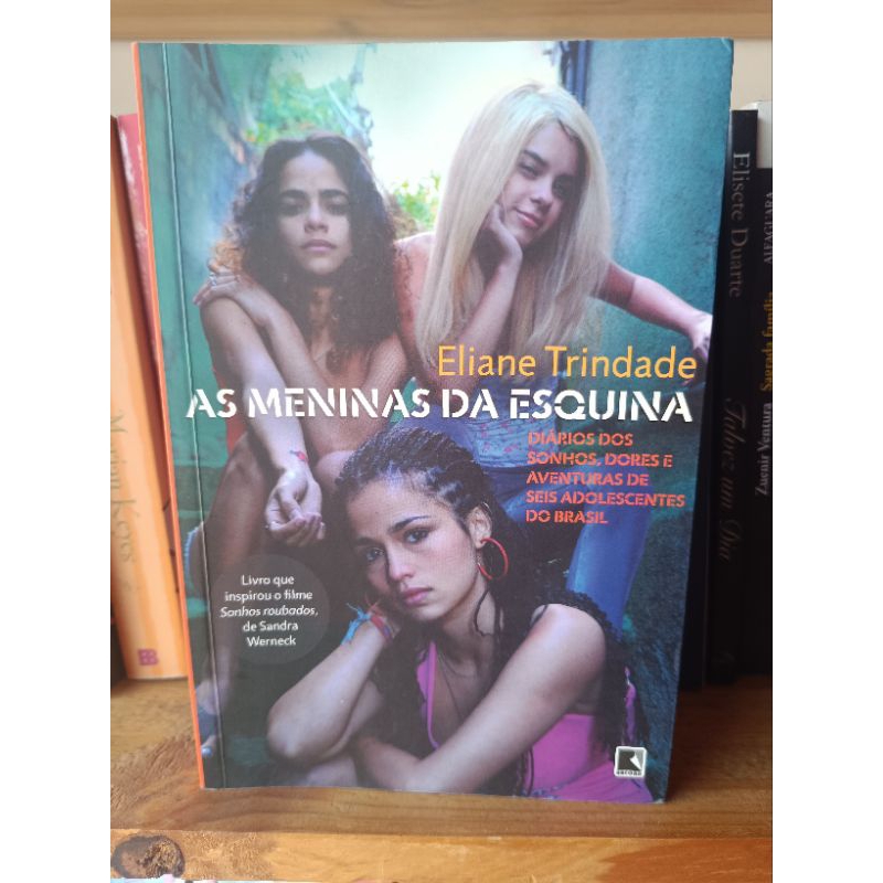 as meninas da esquina - Eliane Trindade | Shopee Brasil
