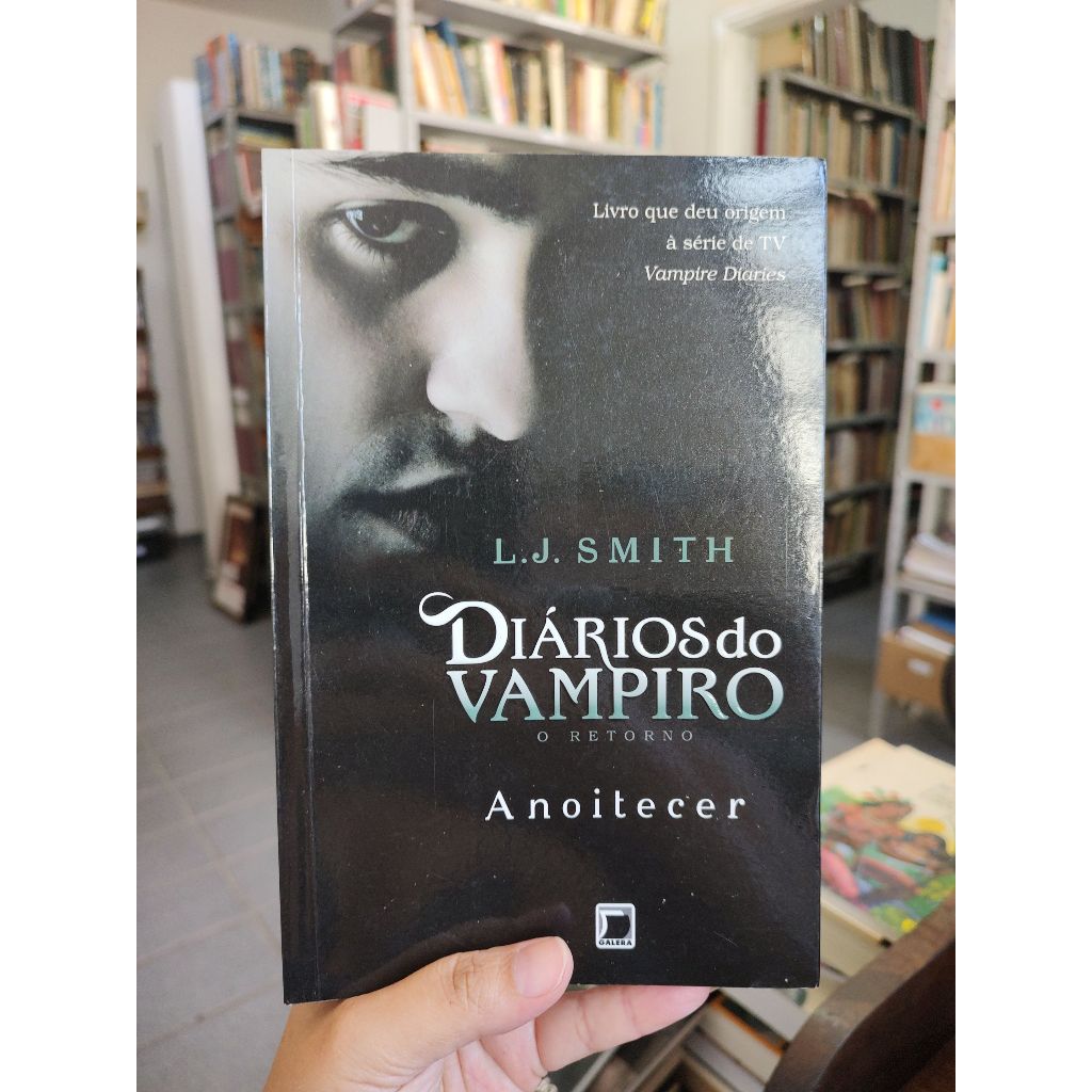 Diários do Vampiro - o Retorno - Anoitecer - Smith, L. J.