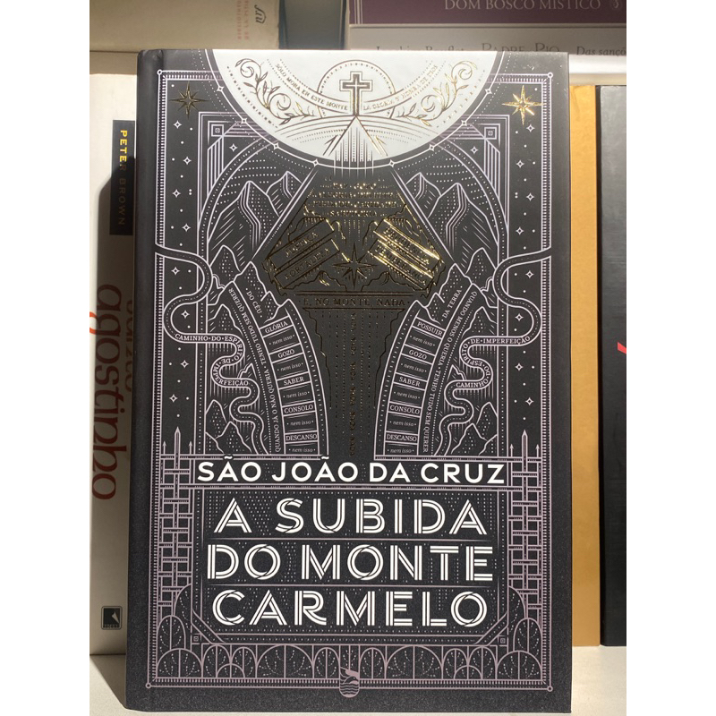 A subida do Monte Carmelo - S João da Cruz - Minha Biblioteca Católica ...