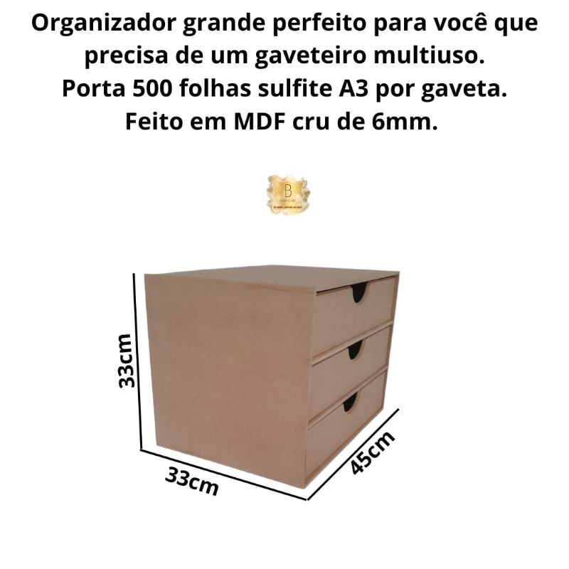 Organizador de Folhas A3 Gaveteiro Grande 3 Gavetas para Folhas Documentos e Acessórios em MDF Crú 6mm Para Escritório Papelaria e Casa Suporta 500 Folhas