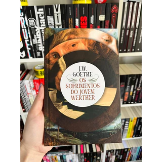 Livro OS SOFRIMENTOS DO JOVEM WERTHER (EDIÇÃO CAPA DURA TAG)