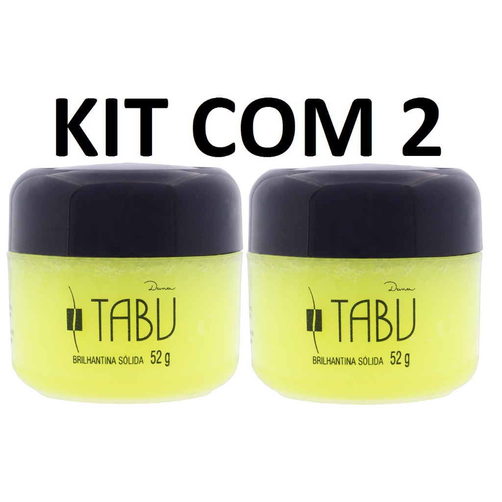 KIT COM 2 TABU BRILHANTINA 52G