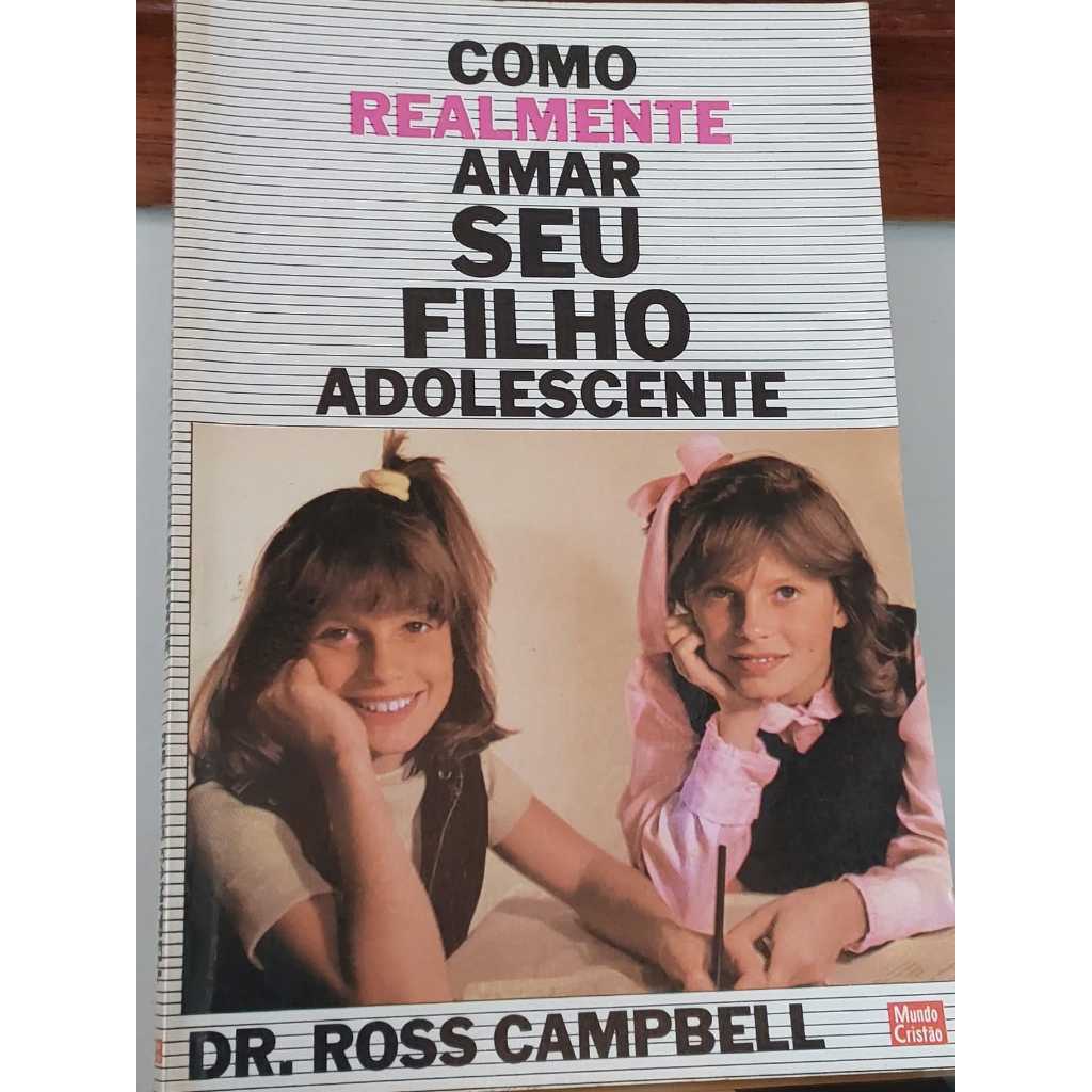 Como realmente amar seu filho rebelde-Ross Campbell | Shopee Brasil