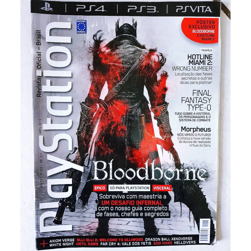 Revista Playstation Nº 203 – Detonado de Bloodborne (Possui pôster
