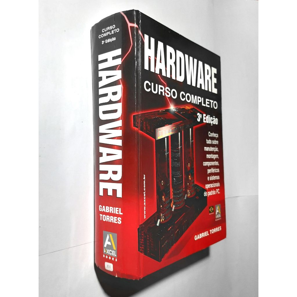 Livro - Hardware Curso Completo 3ª Edição (Gabriel Torres)