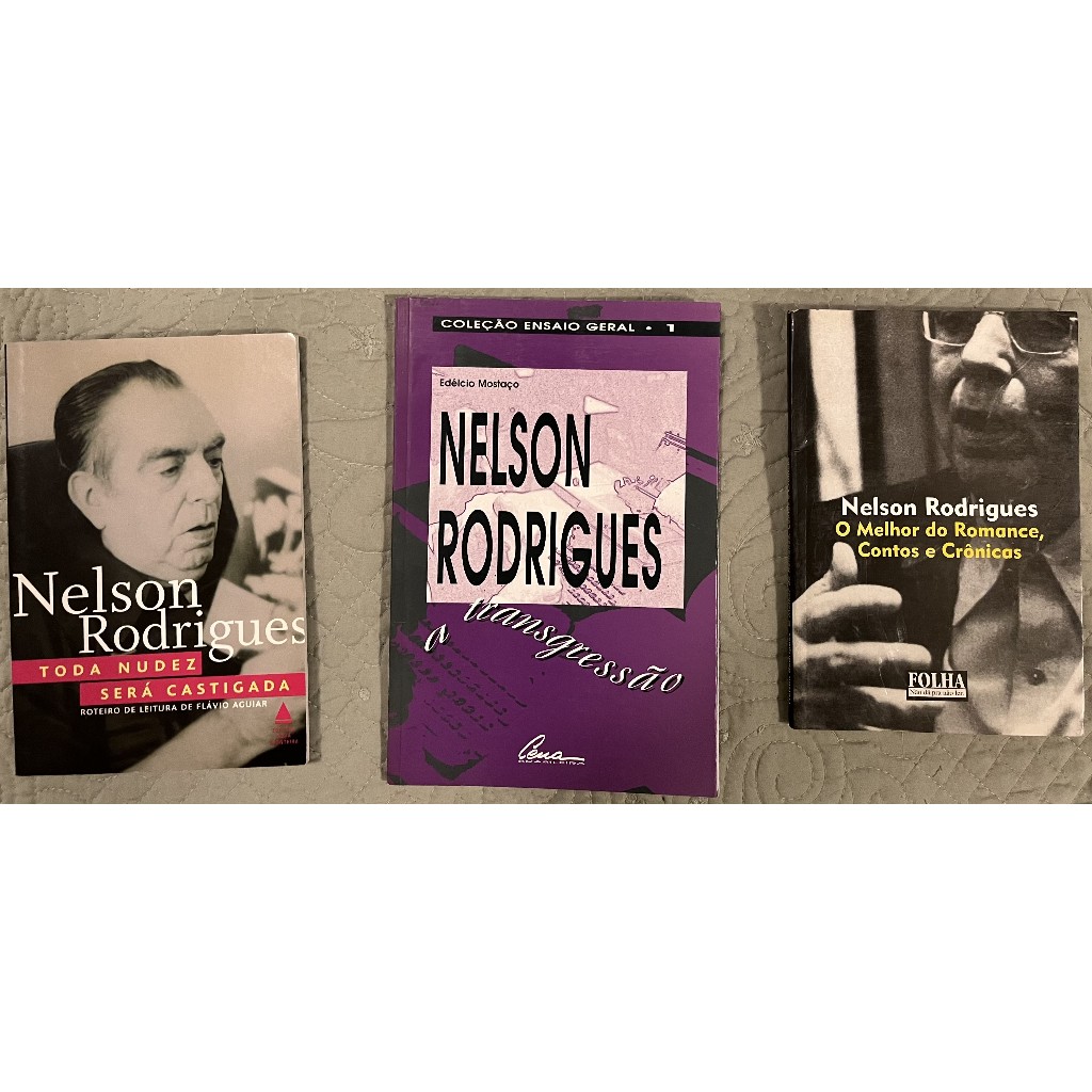 Kit Com 3 Livros De Nelson Rodrigues 1 A Transgressão 2 Toda Nudez Será Castigada 3 O Melhor 6013